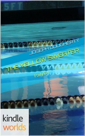 The Yellow Sweater by Joseph Dougherty