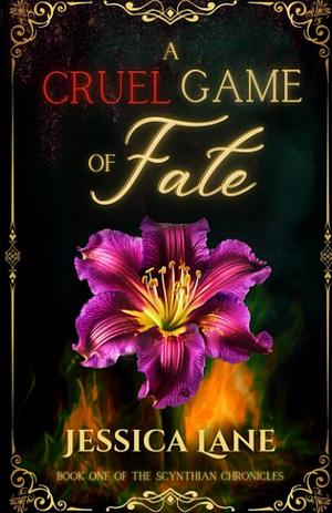 A Cruel Game of Fate by Jessica Lane