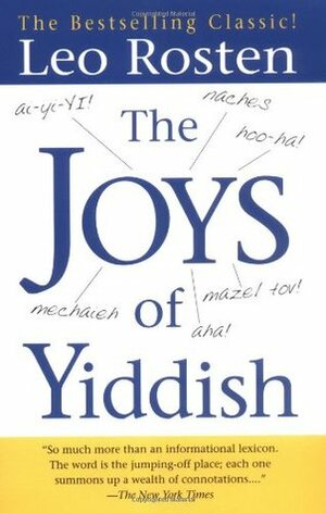 The Joys of Yiddish by Leo Rosten