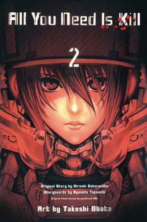 All You Need Is Kill 2 by Takeshi Obata, Ryōsuke Takeuchi, Hiroshi Sakurazaka, Yoshitoshi Abe