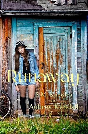 Runaway by Aubrey Kendall