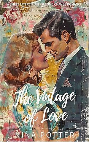 The Vintage of Love by Nina Potter