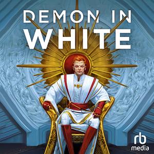 Demon in White by Christopher Ruocchio