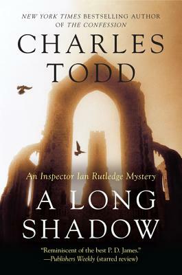 A Long Shadow by Charles Todd