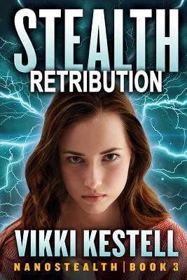 Stealth Retribution by Vikki Kestell