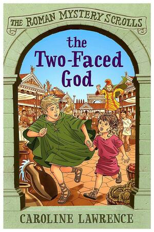 The Two-Faced God by Caroline Lawrence, Richard Williams