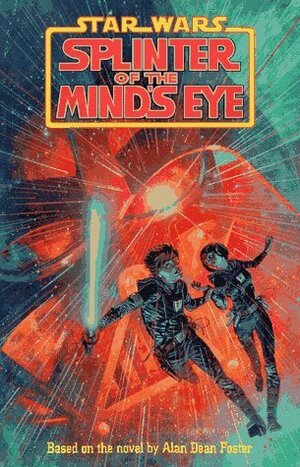 Star Wars: Splinter of the Mind's Eye by Chris Sprouse, Terry Austin, Alan Dean Foster