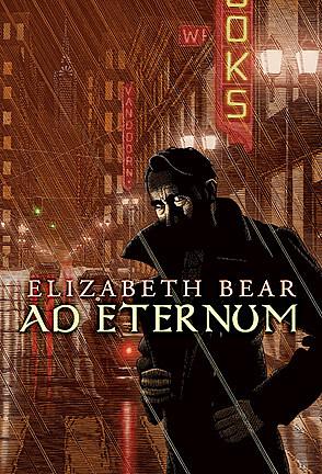 Ad Eternum by Elizabeth Bear