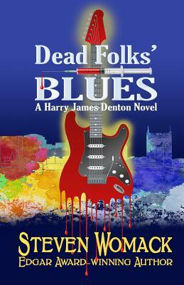 Dead Folk's Blues by Steven Womack
