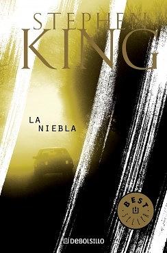 La niebla by Stephen King