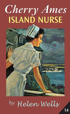 Cherry Ames, Island Nurse by Helen Wells