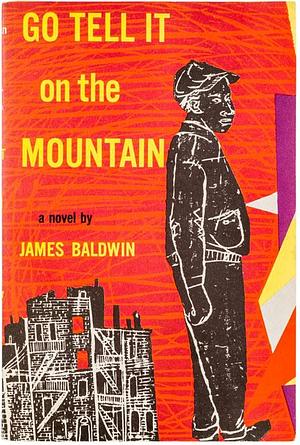 Go Tell it on the Mountain by James Baldwin