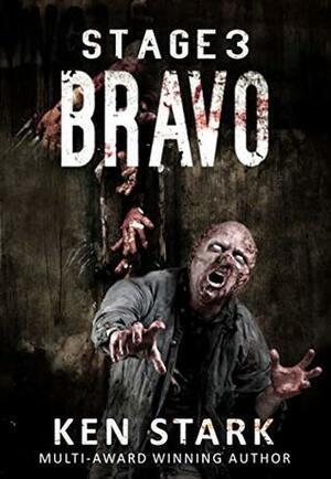 Stage 3: Bravo by Ken Stark