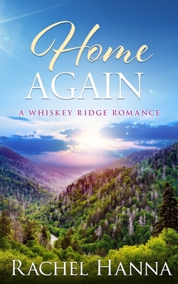 Home Again by Rachel Hanna