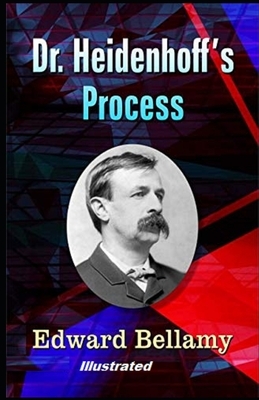 Dr. Heidenhoff's Process illustrated by Edward Bellamy