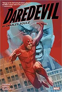 Daredevil by Charles Soule Omnibus by Charles Soule, Ron Garney, Goran Sudžuka, Matteo Buffagni, Marc Laming