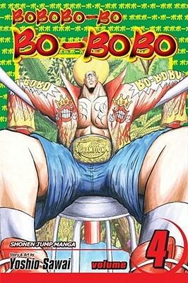 Bobobo-Bo Bo-Bobo, Volume 4 by Yoshio Sawai