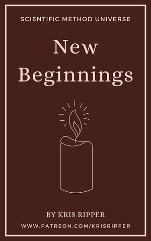 New Beginnings by Kris Ripper