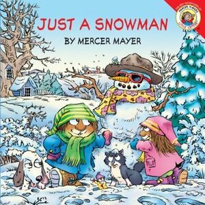 Just a Snowman by Mercer Mayer
