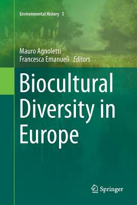 Biocultural Diversity in Europe by 