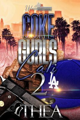 Coke Gurls: Cali 2 by Thea