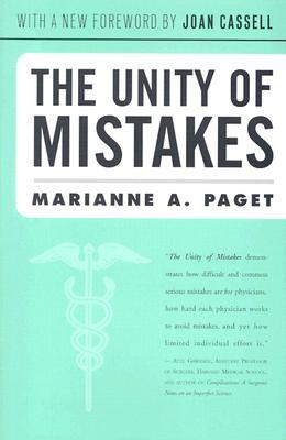 The Unity of Mistakes: A Phenomenological Interpretation of Medical Work by Marianne Paget