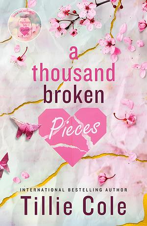 A Thousand Broken Pieces by Tillie Cole