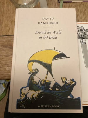 Around the World in 80 Books by David Damrosch