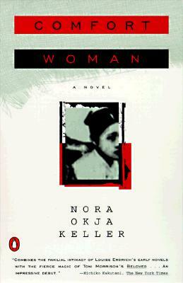 Comfort Woman by Nora Okja Keller