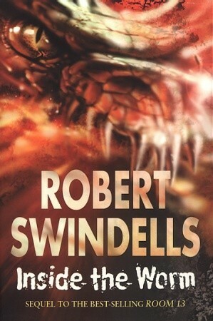 Inside the Worm by Robert Swindells