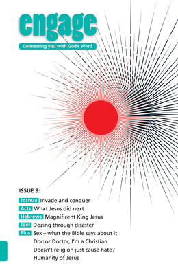 Engage: Issue 9, 9: Connecting You with God's Word by Martin Cole