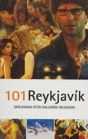 101 Reykjavík by Hallgrímur Helgason