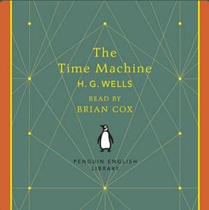 The Time Machine by H.G. Wells