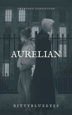 Aurelian by BittyBlueEyes