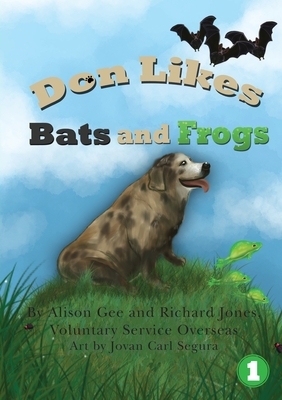 Don Likes Bats and Frogs by Richard Jones, Alison Gee