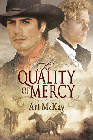 The Quality of Mercy by Ari McKay