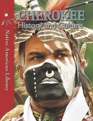 Cherokee History and Culture by D. L. Birchfield, Helen Dwyer