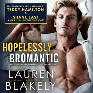 Hopelessly Bromantic by Lauren Blakely