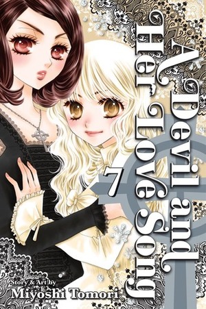 A Devil and Her Love Song, Vol. 7 by Miyoshi Tomori