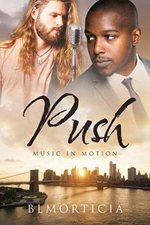 Push by B.L. Morticia