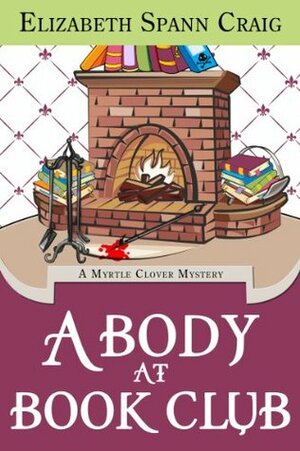 A Body at Book Club by Elizabeth Spann Craig