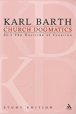 Church Dogmatics Study Edition 17: The Doctrine of Creation III.3 a 48-49 by Karl Barth