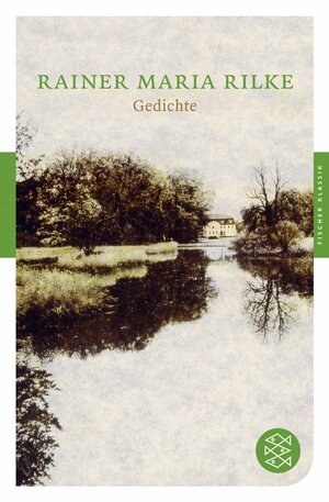 Gedichte by Rainer Maria Rilke