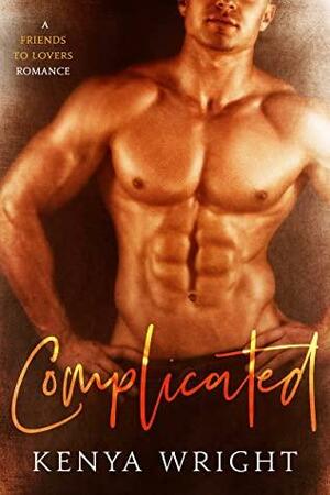 Complicated by Kenya Wright