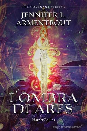 L'ombra di Ares by Jennifer L. Armentrout