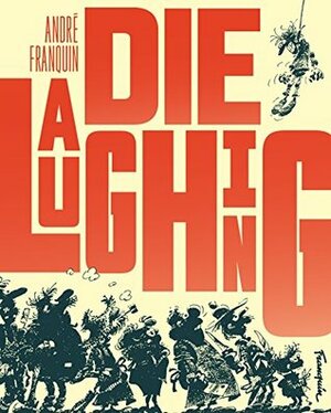 Die Laughing by André Franquin