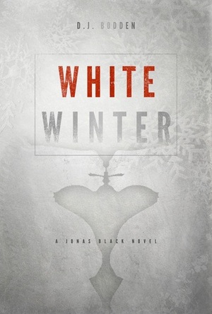 White Winter by D.J. Bodden
