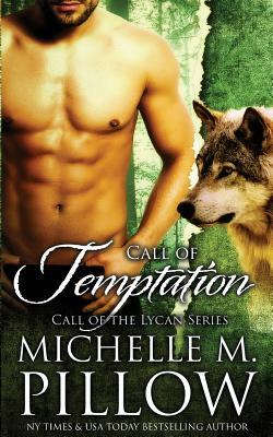 Call of Temptation by Michelle M. Pillow