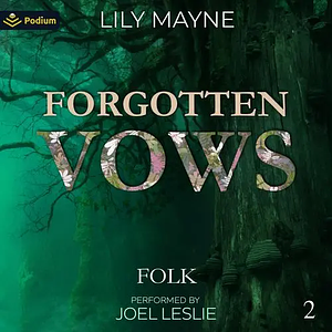 Forgotten Vows by Lily Mayne