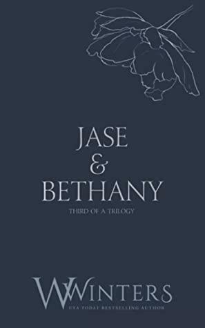 Jase & Bethany: A Single Touch by W. Winters